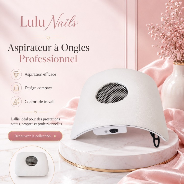 Aspirateur Ongles Professionnel – Extracteur de Poussière Gel & Acrygel | LuluNails Belgique